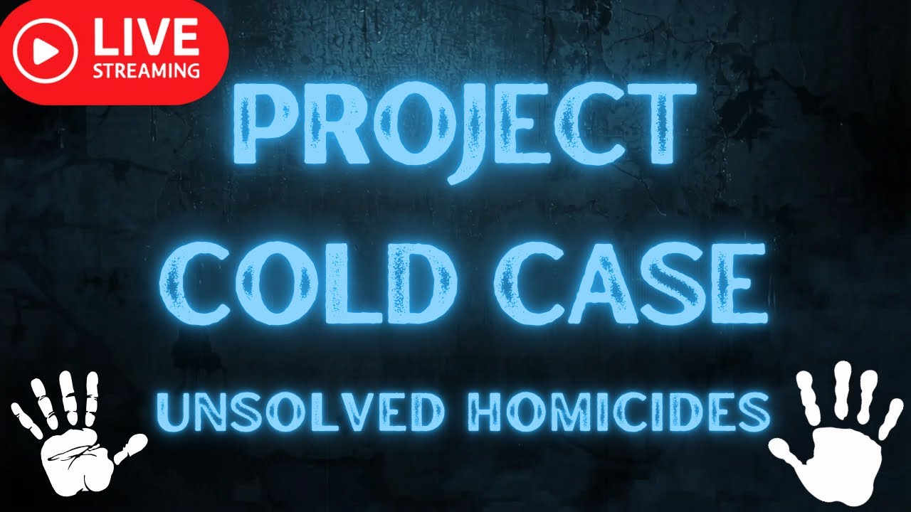 Project Cold Case | Unsolved Homicides | Justice for the Forgotten ...