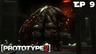 Prototype 2 - Ep 9