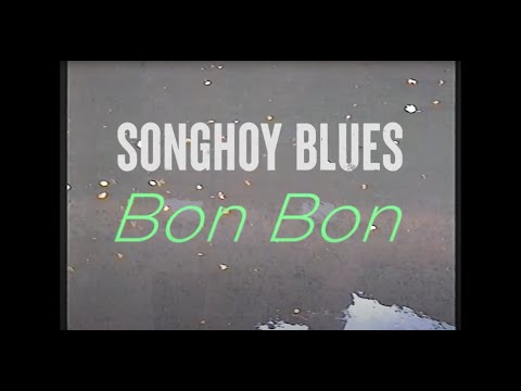Songhoy Blues - Bon Bon (Official Lyric Video)