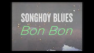 Video thumbnail of "Songhoy Blues - Bon Bon (Official Lyric Video)"