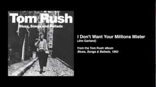 TomRush - I Don't Want Your Millions Mister chords