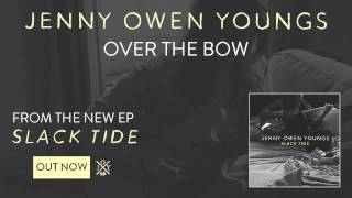 Jenny Owen Youngs - Over the Bow (Slack Tide EP) chords
