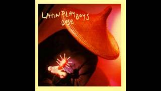 Watch Latin Playboys Ironsides video