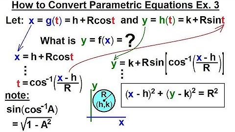Calculus 2: Parametric Equations (5 of 20) How to Convert Parametric Equations Ex. 3