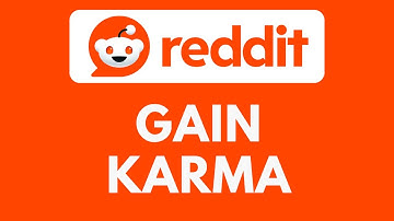 How To Gain Karma on Reddit