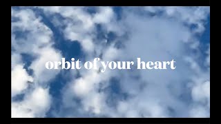 REGALS - ORBIT OF YOUR HEART (MUSIC VIDEO)