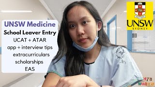 How to get into UNSW Medicine: Year 12 HSC Entry, ATAR, UCAT, Interview & EAS