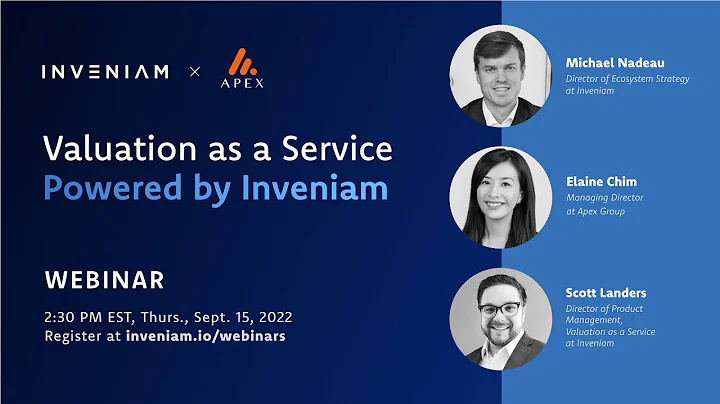 Webinar: Valuation as a Service, Powered by Inveniam - DayDayNews