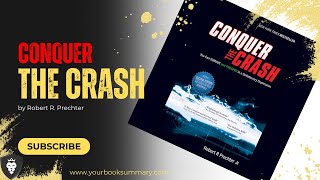 Conquer the Crash by Robert R  Prechter Part 1