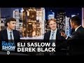 Eli Saslow & Derek Black - From Racism to Redemption in “Rising Out of Hatred” | The Daily Show