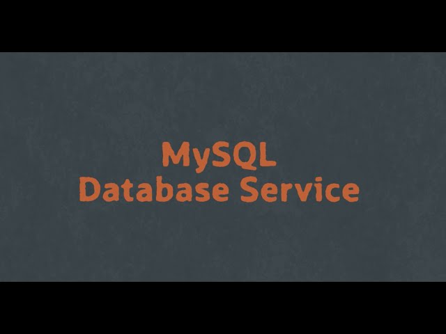 Introduction to MySQL Database Service