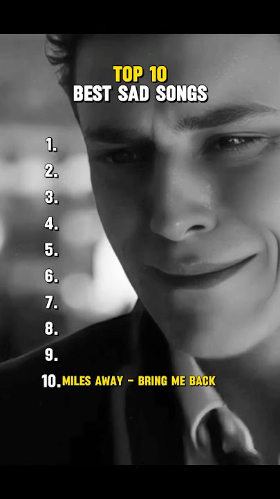 Which is the saddest song on your mind? #Pastlive #sadsong #sadsongs #top10 #sad #songs #lonely