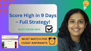 CUSAT CAT 2025 – 9 Day Study Plan to Score High! | Strategy  #cusat #exam #maths #physics #chess