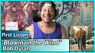 Bob Dylan- Blowin' in the Wind REACTION & REVIEW