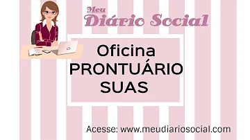O que é o Prontuario suas?