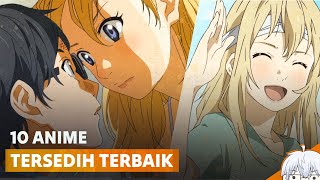 Baper Abis! 12 Rekomendasi Anime Paling Sedih Sepanjang Masa yang Bikin Nangis Bombay