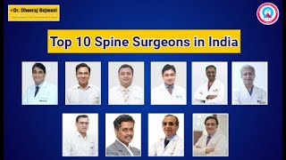 Top 10 Spine Surgeons in India | Best Spine Specialist Doctor in India