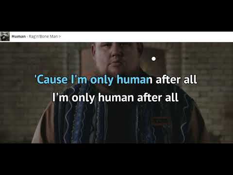 Rag'n'Bone Man-Human Karaoke