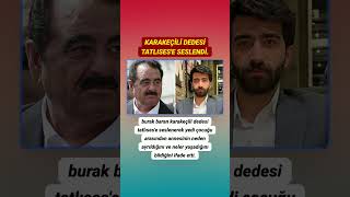 Burak Baran Karakeçili dedesi İbrahim Tatlıses tarafından bizzat tehdit edildiğini açıkladı!