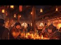 Fantasy medievaltavern music  relaxing celtic music for sleep tavern ambience
