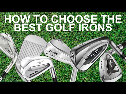 HOW DO YOU KNOW WHAT GOLF IRONS ARE BEST FOR YOU?