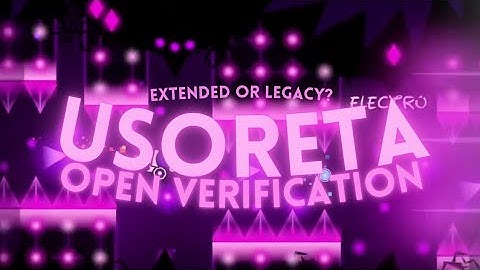 [Open Verification] usoreta full showcase + 67-100 run | Geometry dash 2.2