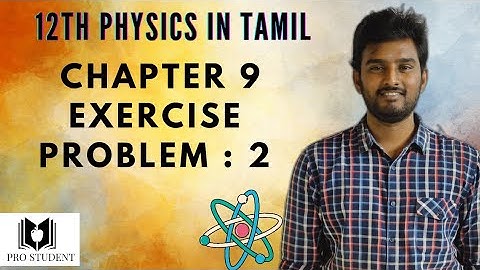 Exercise Problem 2 | Atomic & Nuclear Physics|12th Physics Chapter 9 in Tamil| #12thphysics #class12