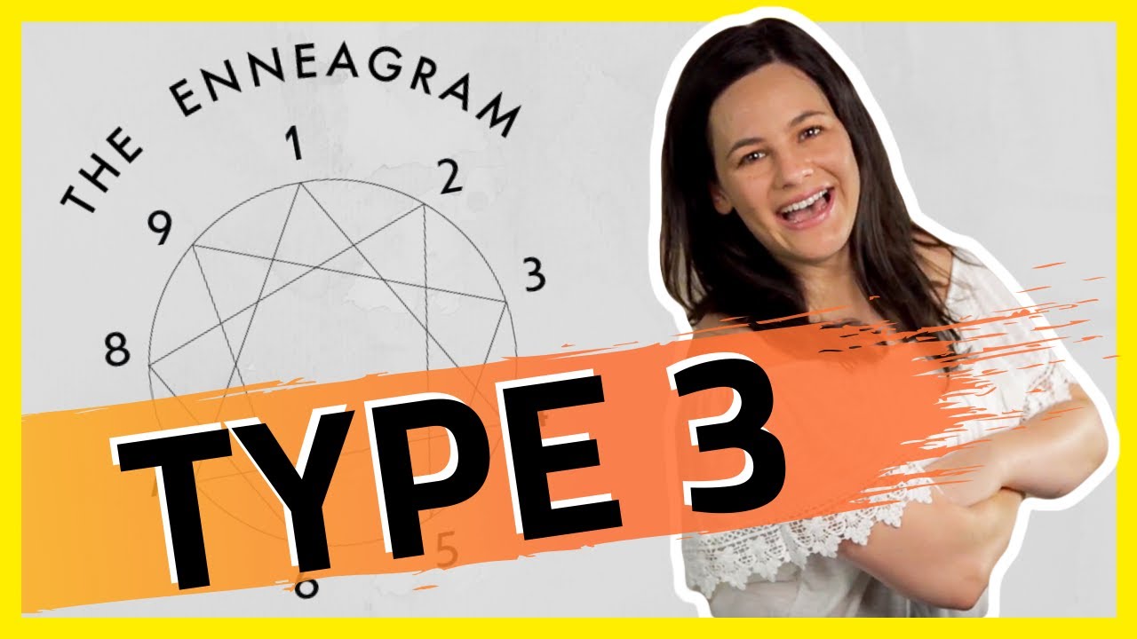 ENNEAGRAM Type 3 | Annoying Things 3s Do and Say!