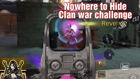 Nowhere to Hide Clan war challenge COD mobile