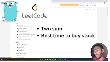 Leetcode Blind 75 Pt 1 (Two Sum, Best time to Buy Stock) Golang