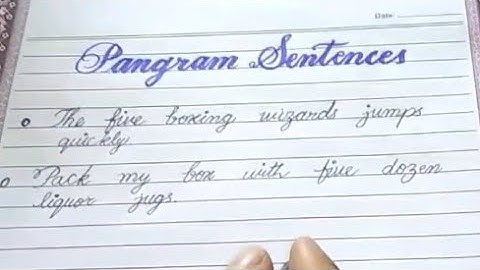 Pangram sentences to improve your handwriting