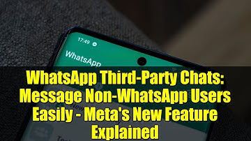 WhatsApp Third-Party Chats: Message Non-WhatsApp Users Easily - Meta
