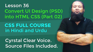 Lesson 36 – CSS Full Course in Hindi and Urdu – Convert UI Design (PSD) into HTML CSS Part 02