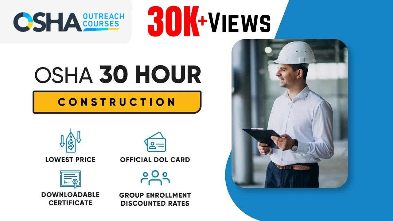 Become OSHA 30 Hour Construction Certified Online Training 