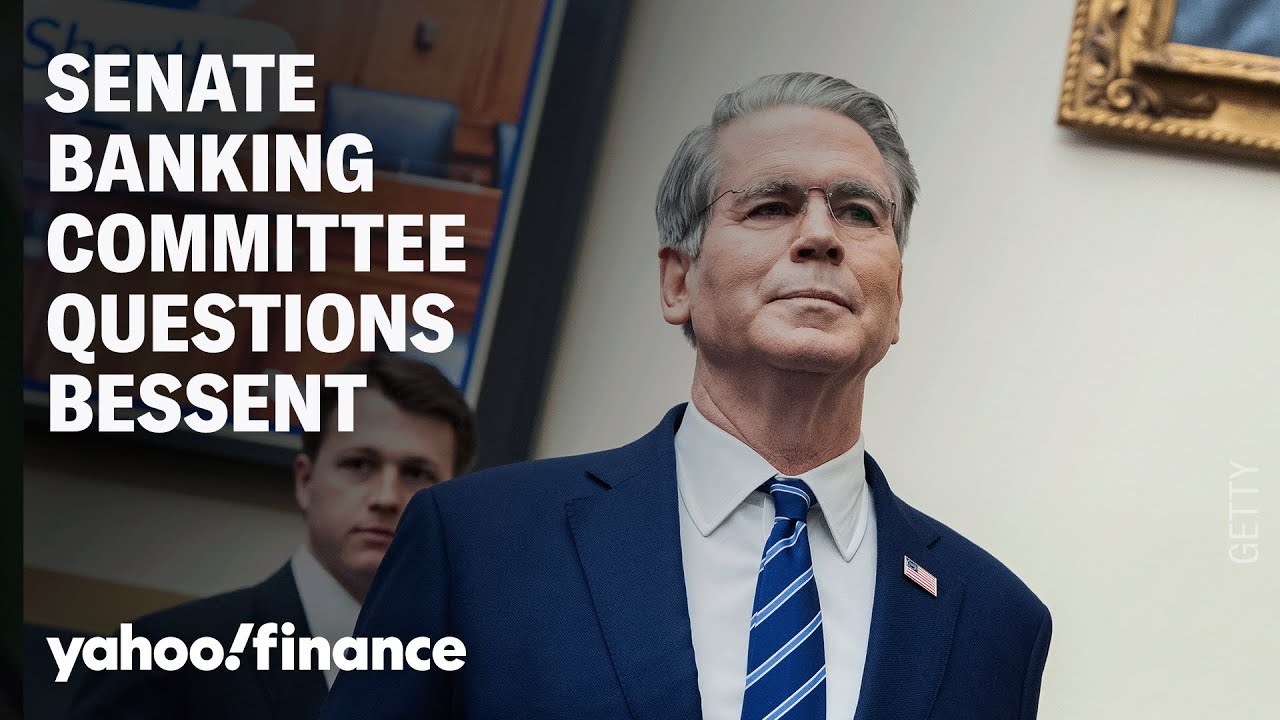 Treasury Secretary Scott Bessent testifies before the Senate Banking Committee