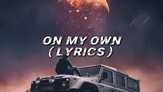 Download lagu On My Own-Ashes Remain (lyrics)