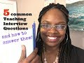 5 Common Teaching Interview Questions and How to Answer Them! Kitchen Talk Vlog #2!