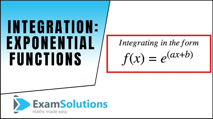 Integration : Exponential types : e^(ax+b) : ExamSolutions