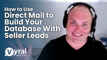 How to Use Direct Mail to Build Your Database with Seller Leads
