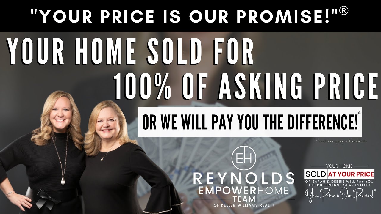 Your Price is Our Promise-Your Home Sold for 100% of Asking Price or We Will Pay You the Difference!