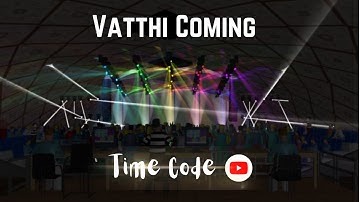 Vatthi Coming Tamil Song Lighting Video | Vijay Rathnam | Grand Ma2