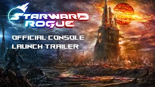 🚀 Starward Rogue - LAUNCH Trailer || Xbox, PlayStation, Switch