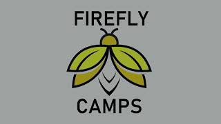 Firefly Summer Camp