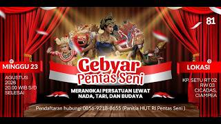 Live Streaming - Gebyar Pentas Seni  Memperingati HUT RI 81\Kp Setu Cicadas Ciampea - Bogor