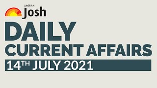 Current Affairs Today | 14th July Current Affairs | Current Affairs In Hindi