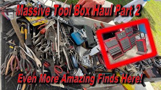 Largest Tool Box Haul Ever!  Part 2!