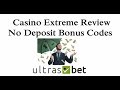 Casino Extreme Review & No Deposit Bonus Codes 2019 - YouTube