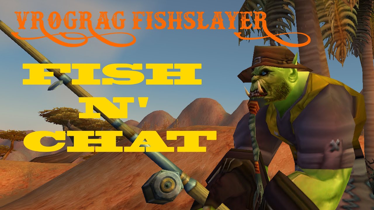 Saturday Fish Saturday Fish n' Chat (Turtle WoW 10k Celebration!) - YouTube