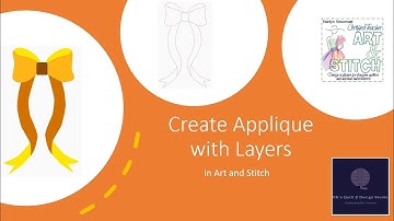 Create Applique in Layers with Art and Stitch