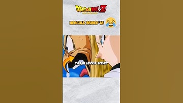 Hercule Bribed Android 18 😂 | #dragonball #dbz #dbsuper